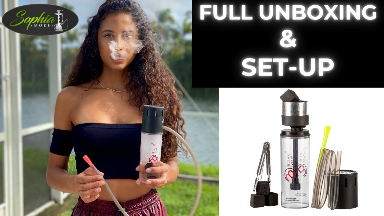 BORO MIAMI HOOKAH - FULL UNBOXING & SET-UP BY SOPHIA SMOKES - PORTABLE HOOKAH SET-UP
