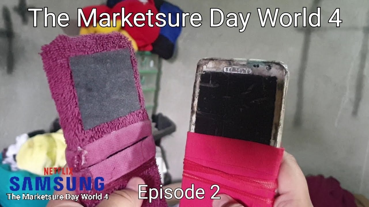 Samsung The Marketsure Day World 4 Episode 2