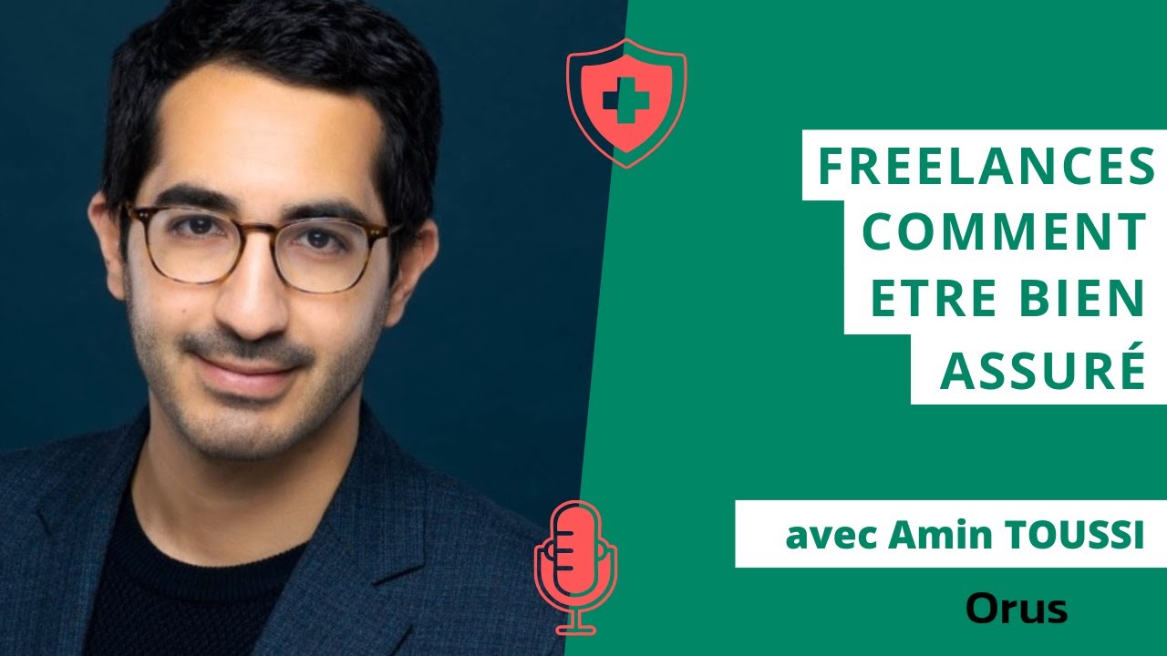 Freelance : Comment Etre Bien Assuré ?