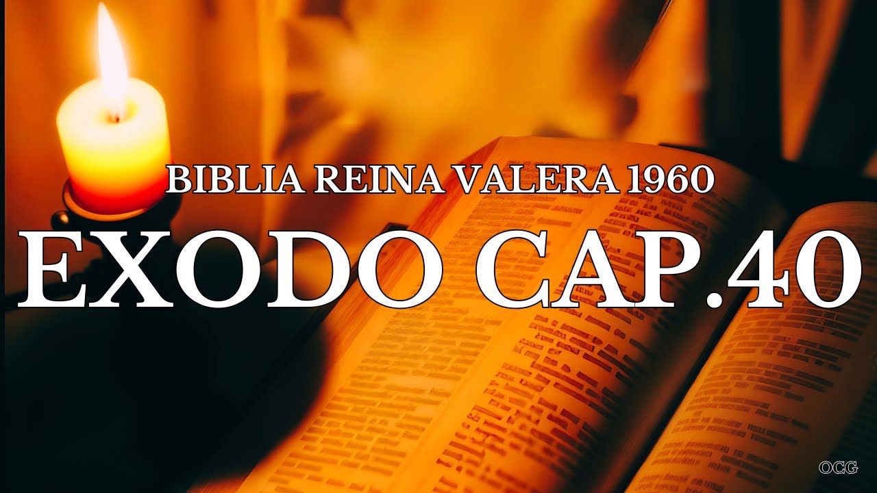 Biblia Hablada-BIBLIA REINA VALERA 1960-EXODO CAP.40