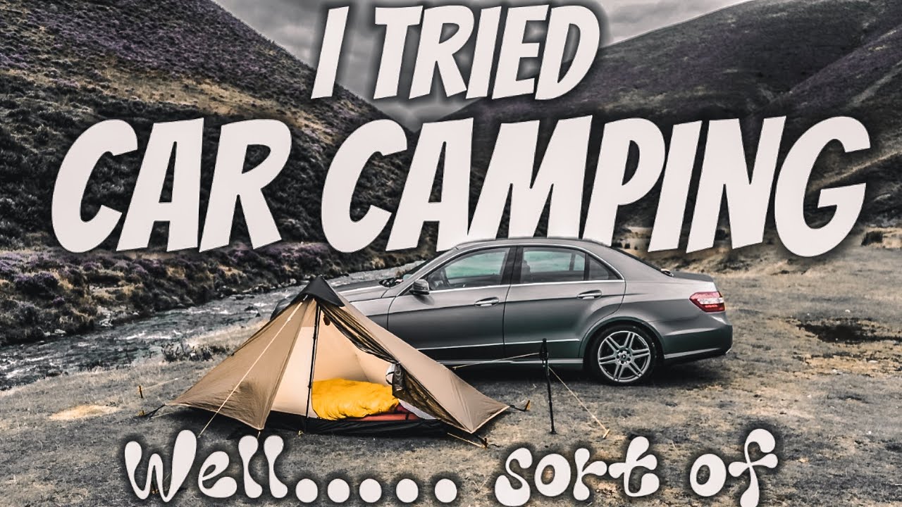 MENNOCK PASS CAR CAMPING | WILD CAMPING SCOTLAND