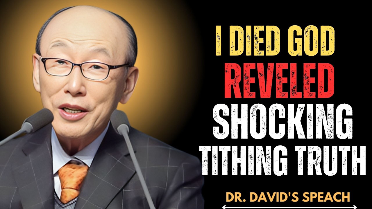 I Died for 20 Minutes — What God Told Me About Tithing Changed Everything | Dr. David Yonggi Cho In