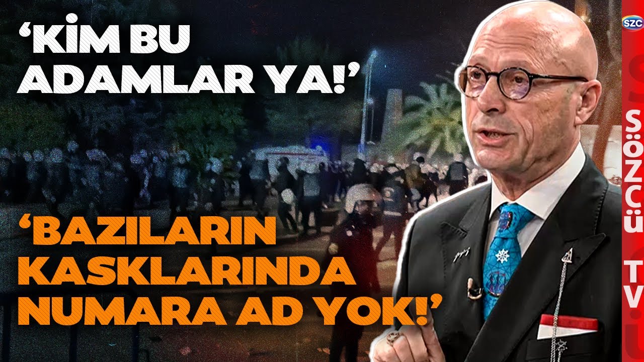 'BAZILARININ KASKLARINDA NUMARA VE AD YOK' Erol Mütercimler Yapılan Polis Müdahalelerini Anlattı!