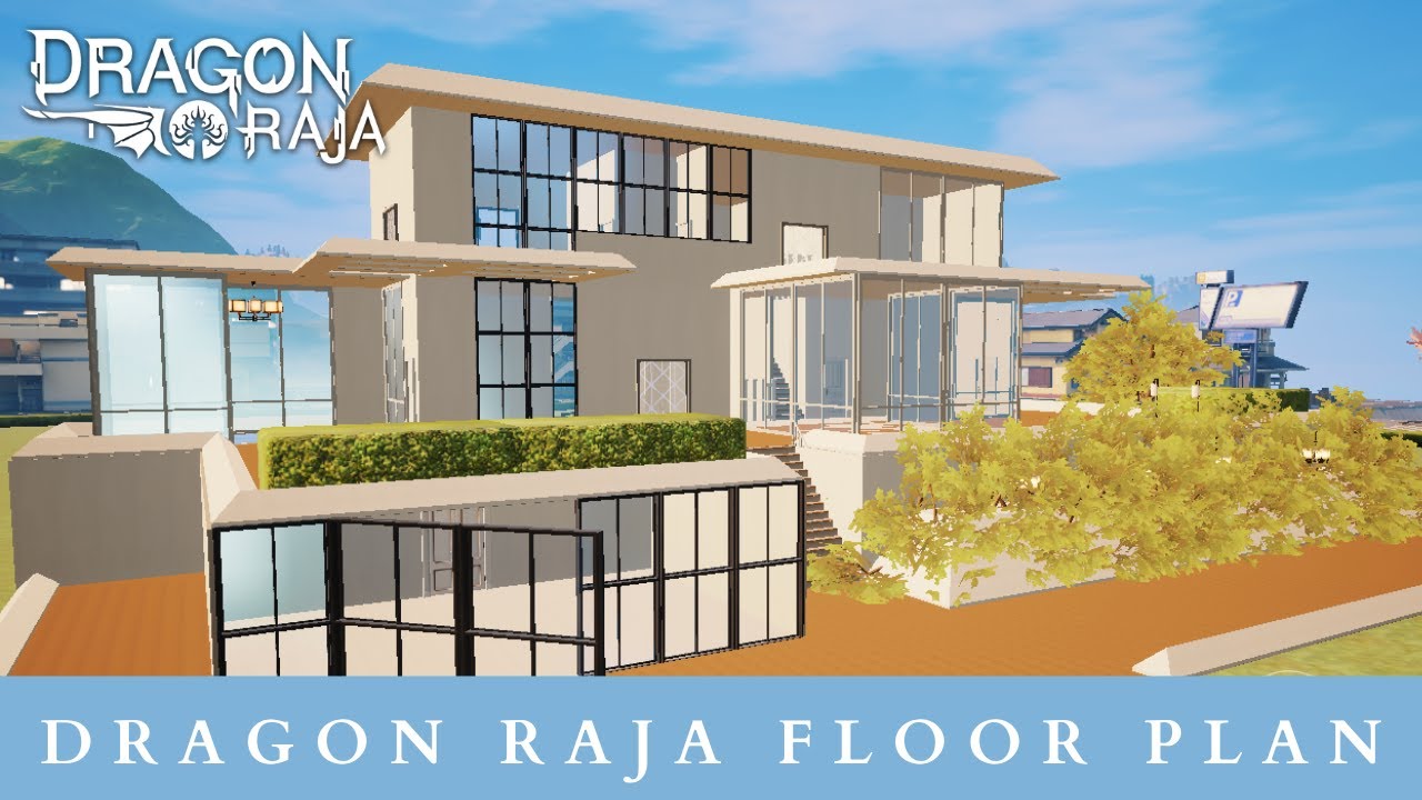 Dragon Raja Floor Plan | Contemporary House Build Tutorial