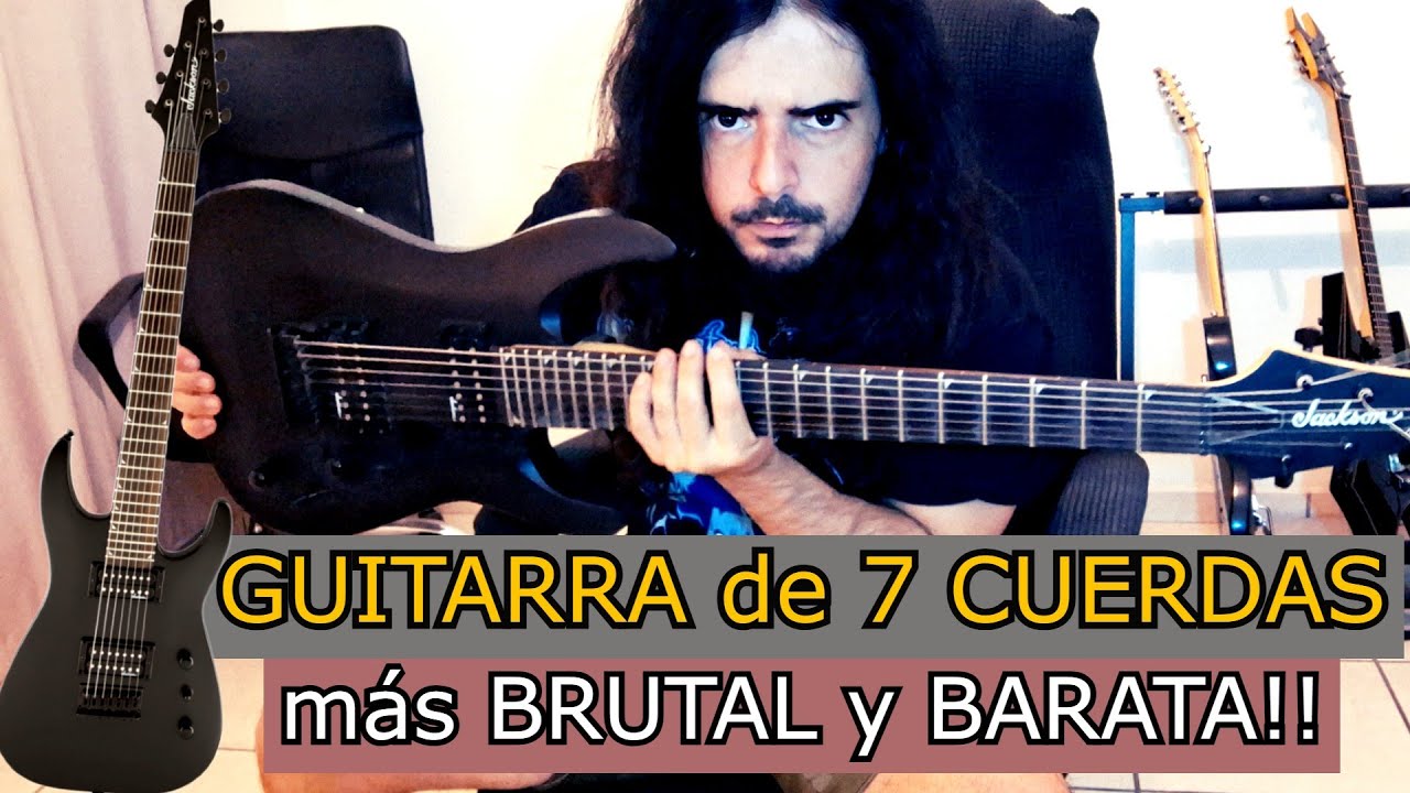 La GUITARRA de 7 CUERDAS más BARATA y BUENA