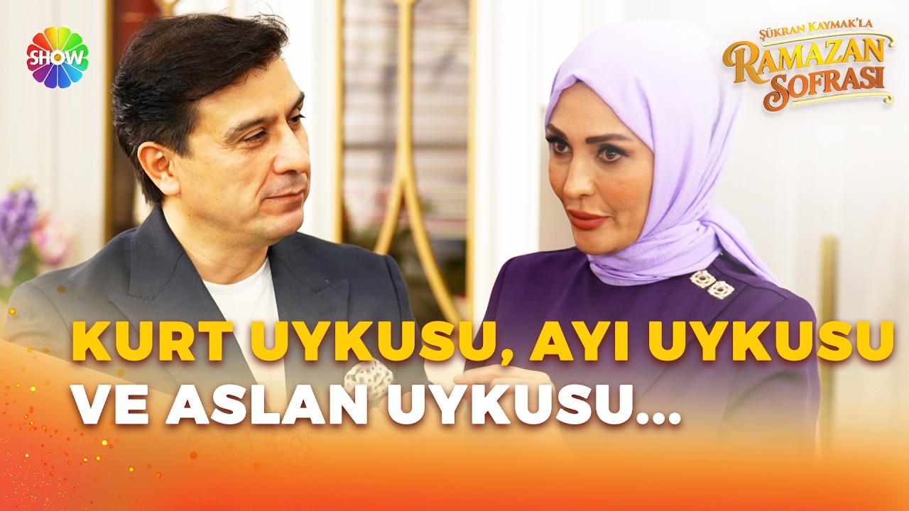 Prof. Dr. Nejat Altıntaş uyku çeşitlerini anlatıyor! | Şükran Kaymak'la Ramazan Sofrası 19. Bölüm