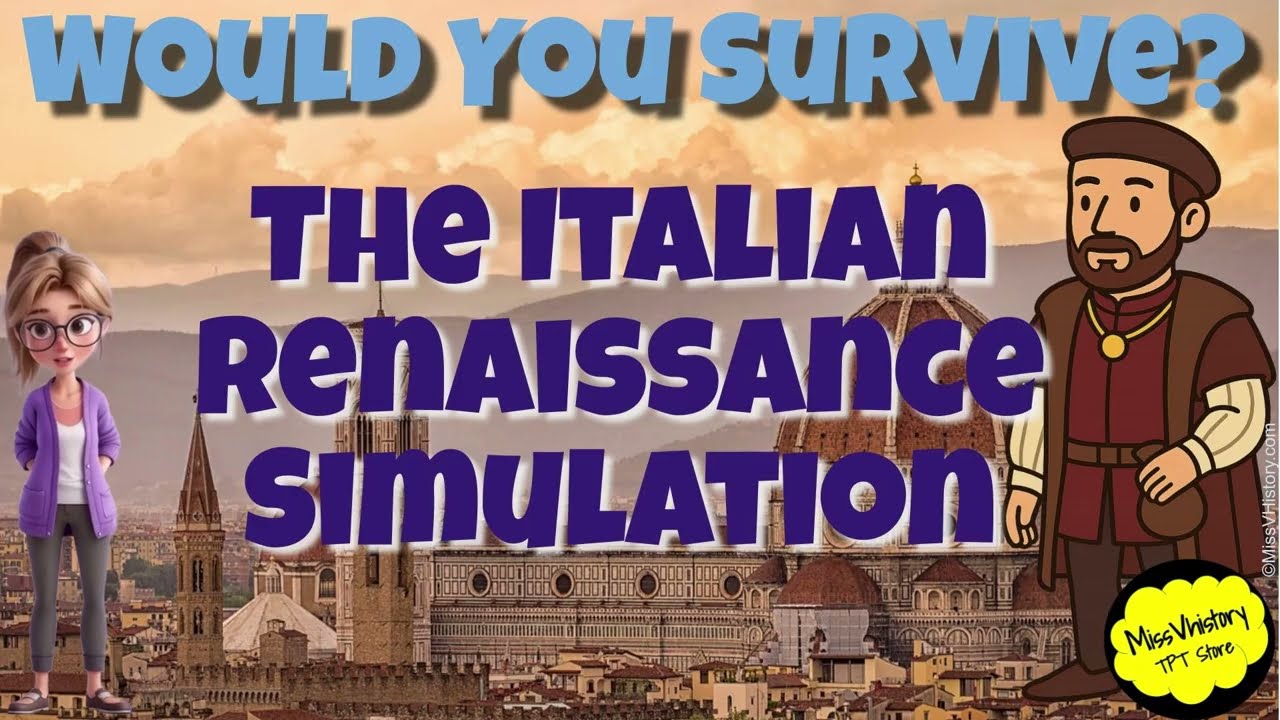 Would You Survive the Italian Renaissance? | Middle School History Simulation