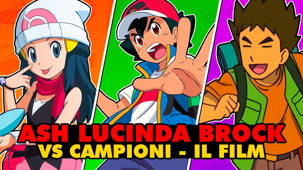 Possono ASH, LUCINDA e BROCK BATTERE TUTTI i CAMPIONI POKÉMON? -IL FILM-