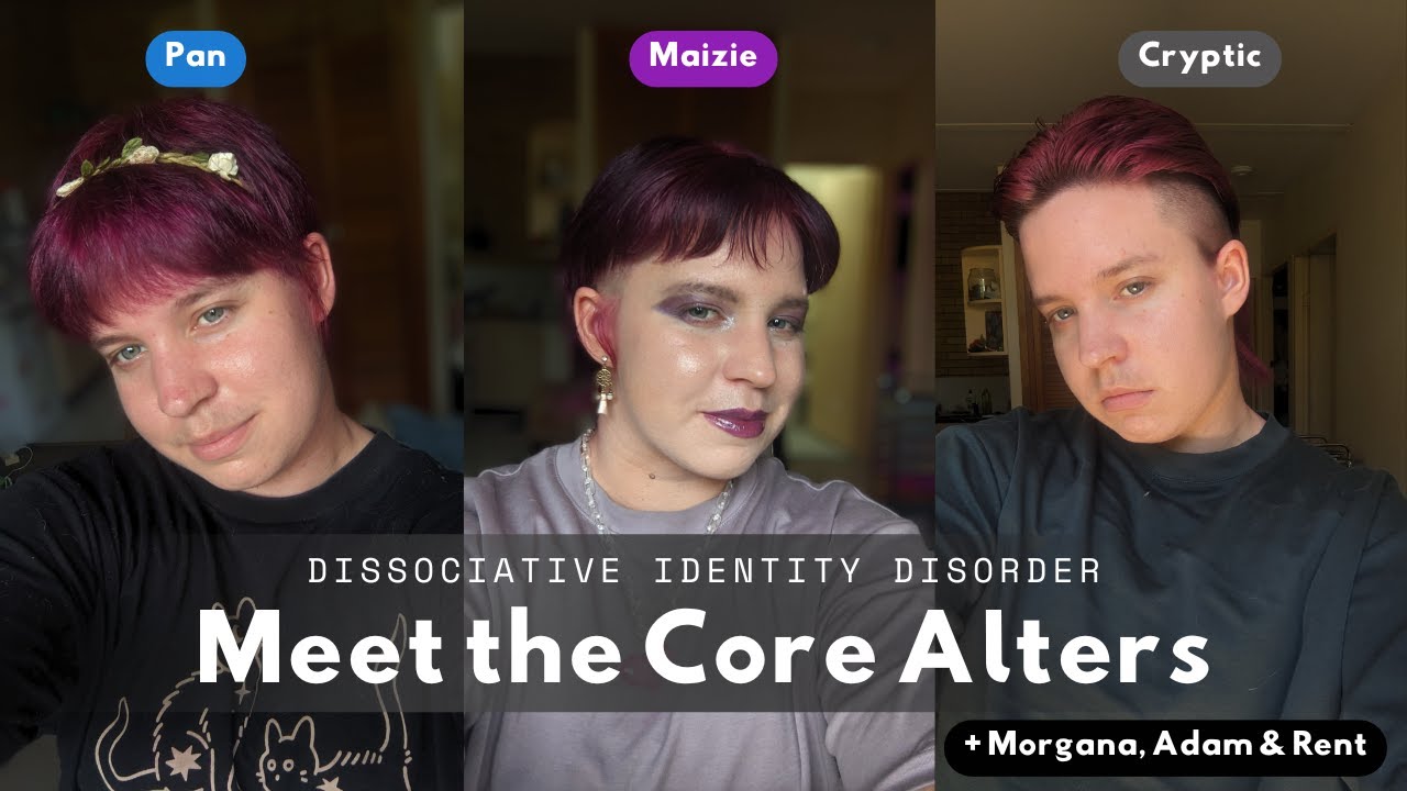 Our Core Alters || Meet the Alters Part Four || Dissociative Identity Disorder