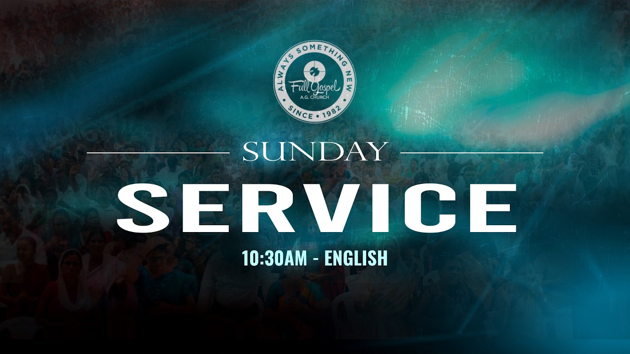🔴🅻🅸🆅🅴 Sunday Service | 1030am - English | Pas. Sammy Thangiah - Rev. Prakash | FGAG Church