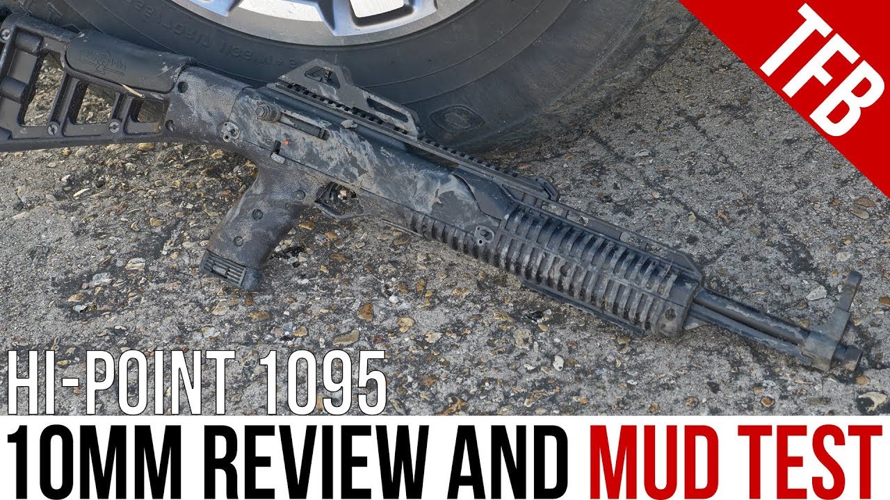 The Hi-Point 1095 10mm Carbine Review and Mud Test: The Best Pistol Caliber Carbine (For the Money)