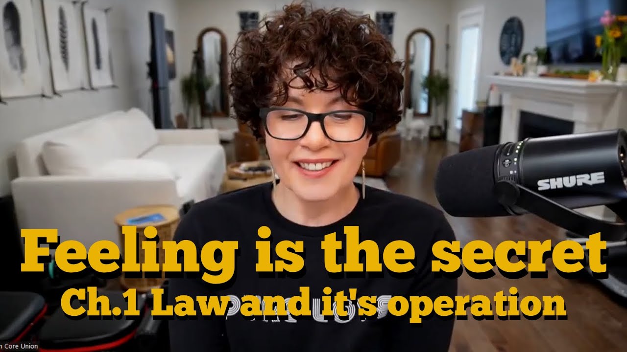 Feeling is the secret by Neville Goddard Ch.1 Law and it's operation / Law of assumption