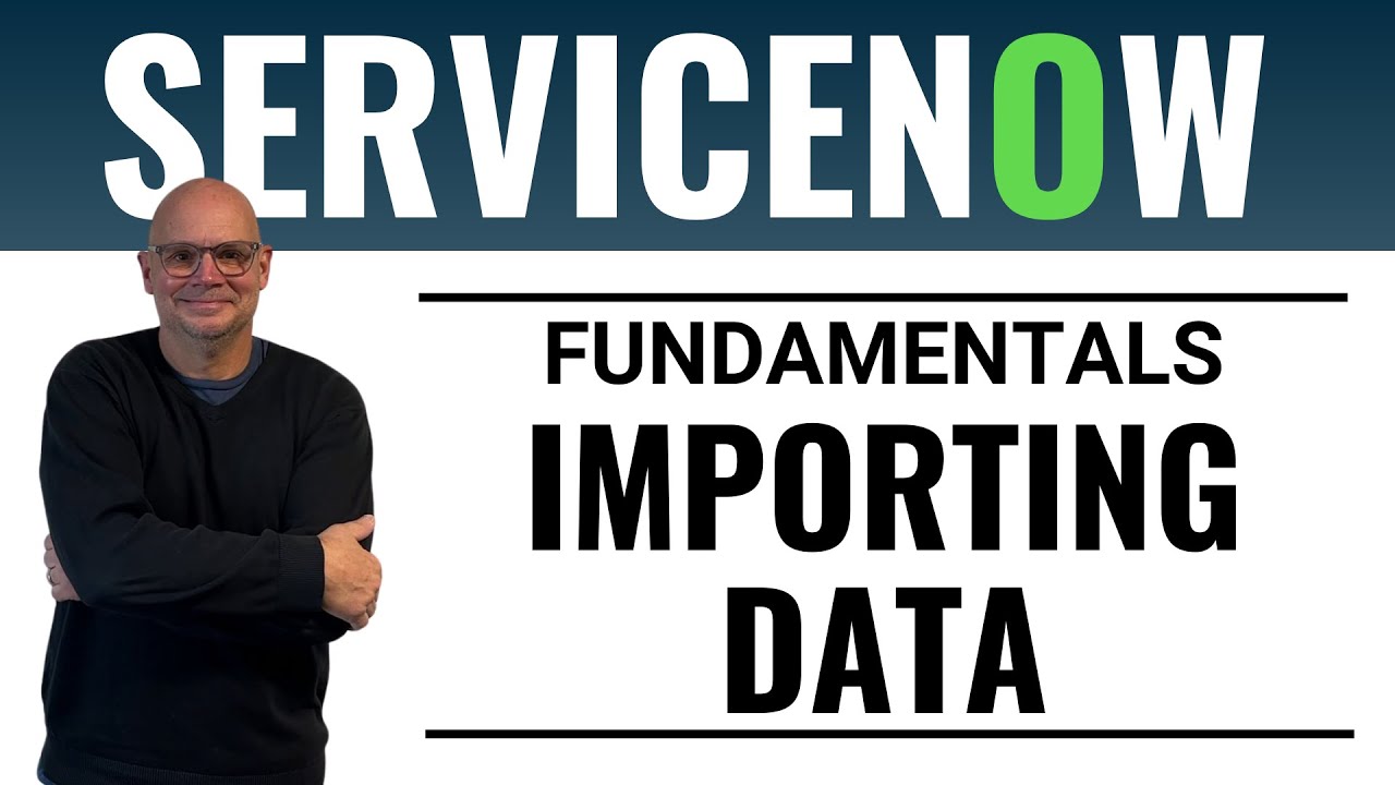 Как импортировать данные в ServiceNow (пошаговое руководство по интеграции)