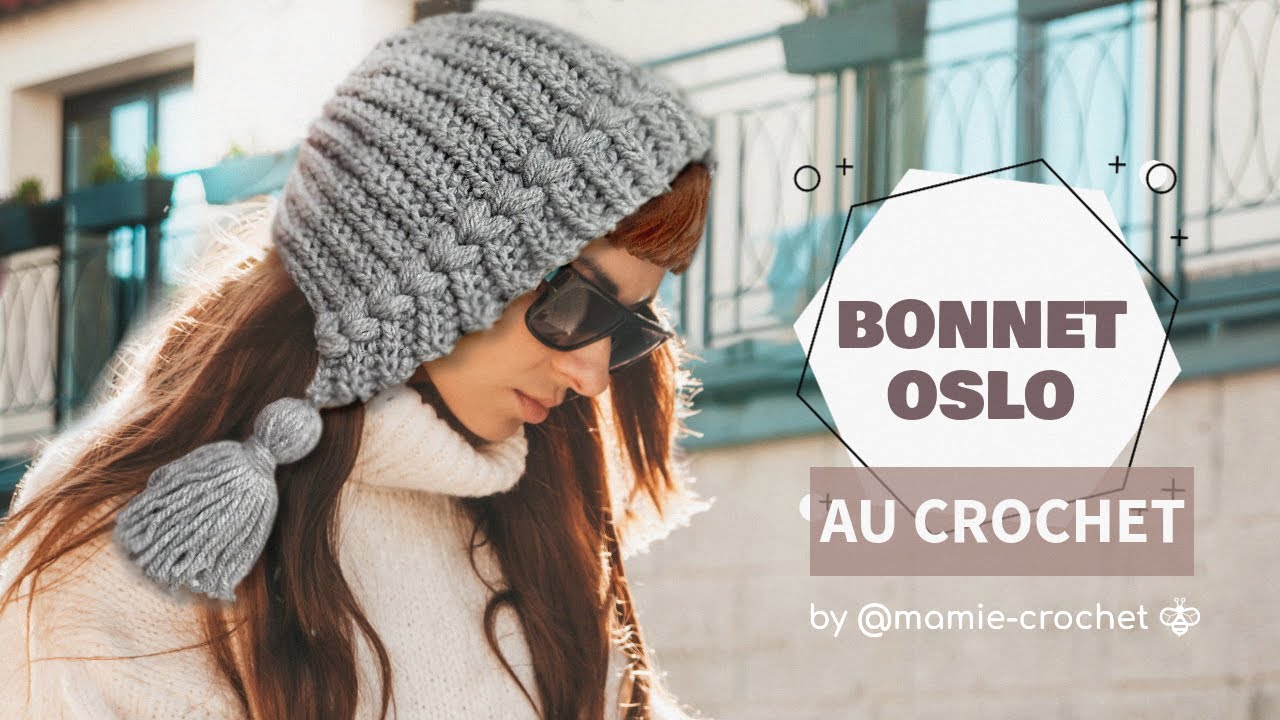Comment faire un JOLI BONNET ORIGINAL OSLO FACILE AU CROCHET  // TUTO PAS A PAS // #mamie crochet