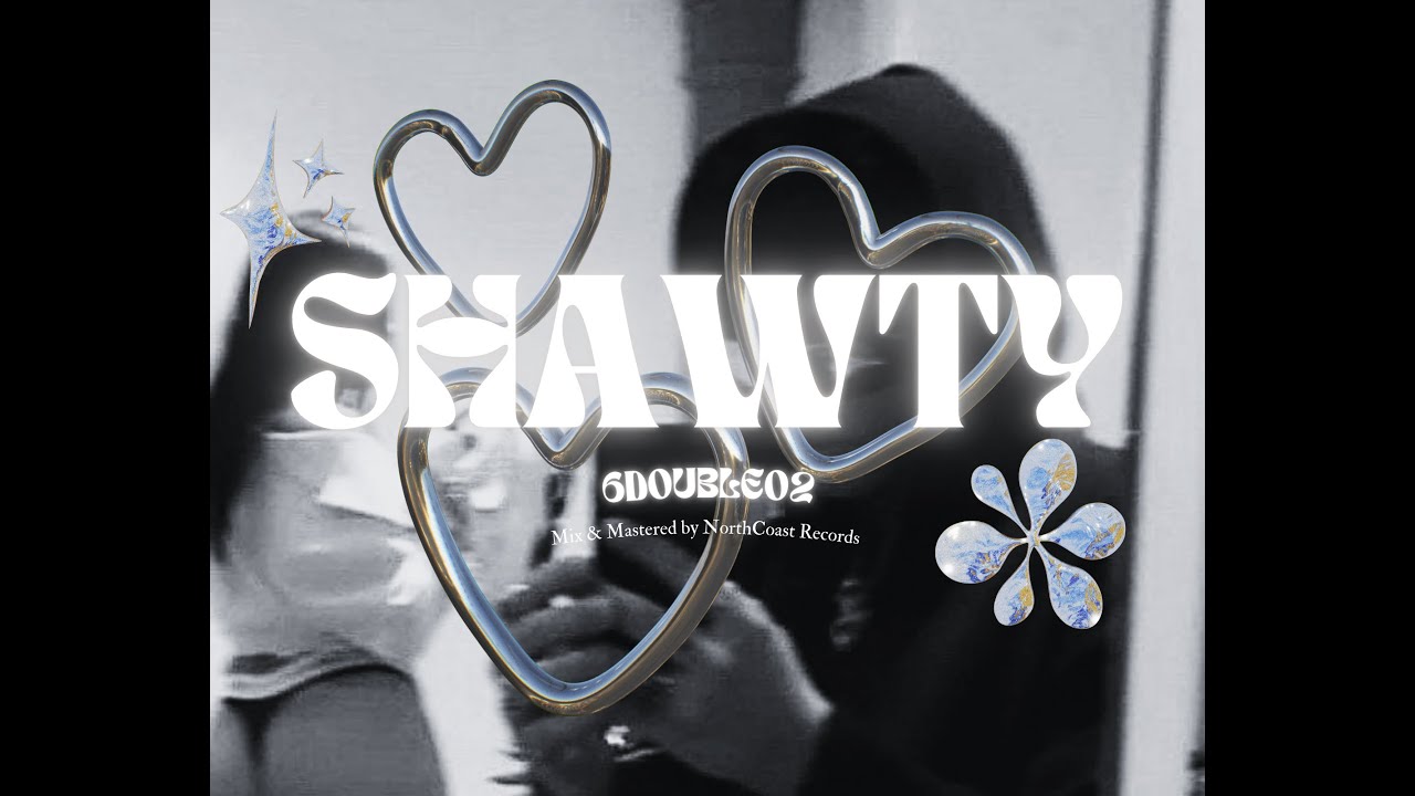6ixdouble02 - SHAWTY (Official Lyrics Video)