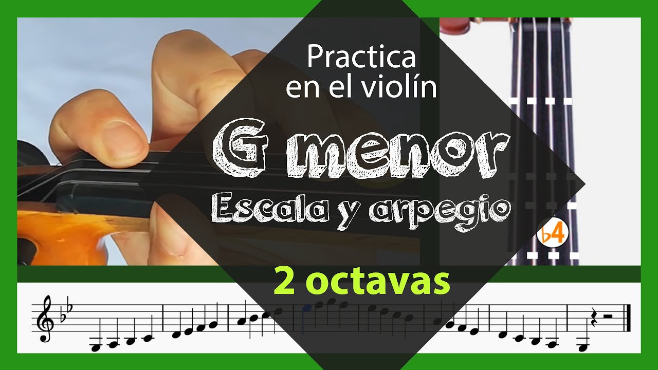 Sol menor (Gm) en violín🎻💪 - Escala y Arpegio en dos(2) octavas🤩