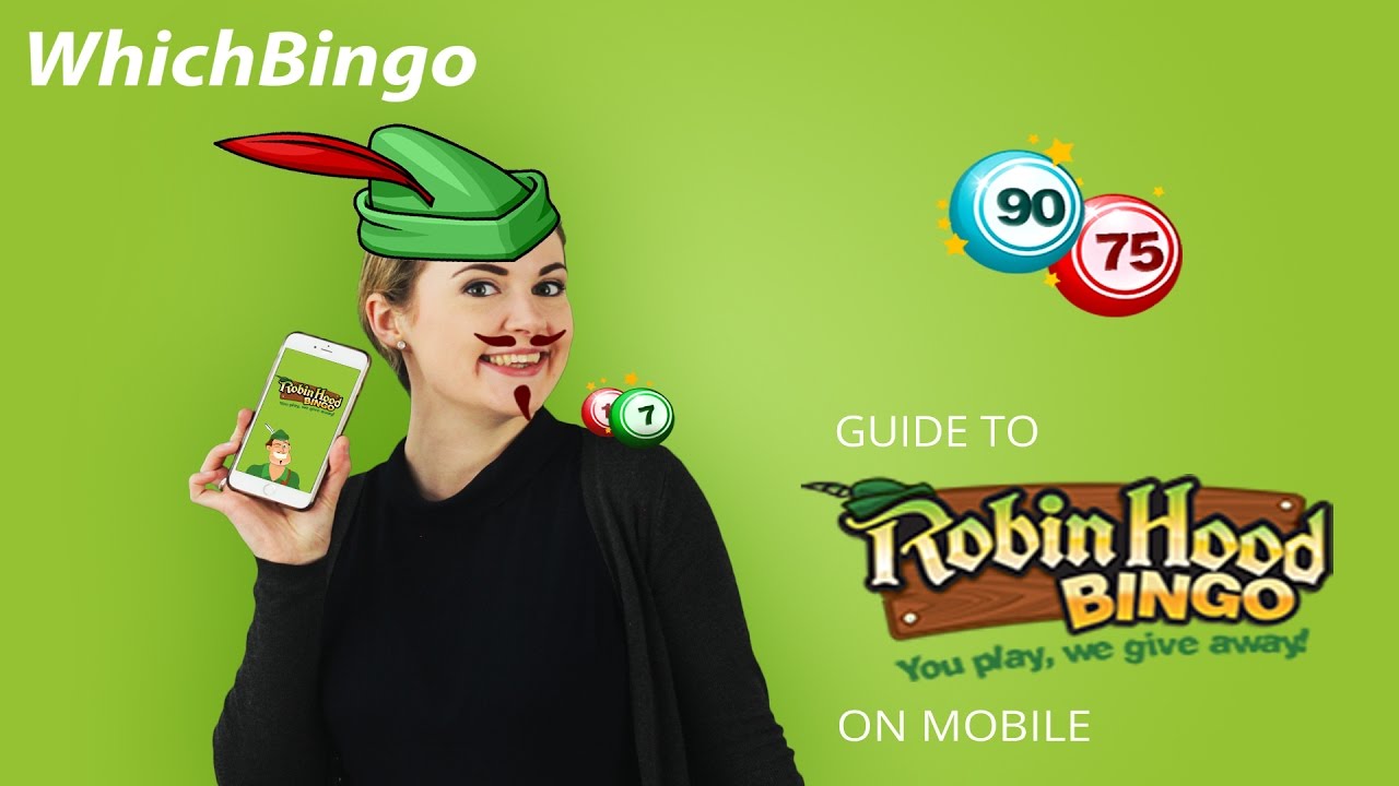 Robin Hood Bingo mobile guide