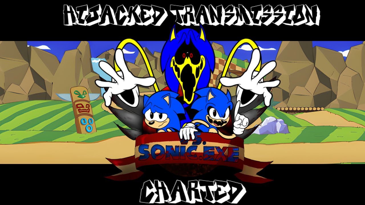 FNF Vs Sonic.exe - Hijacked Transmission Leaked Song Charted (Assets are in the description)