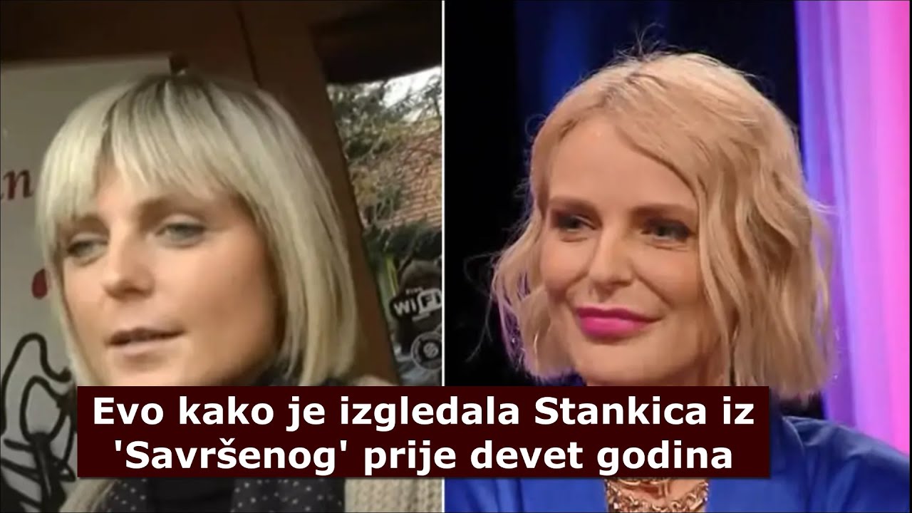 Evo kako je izgledala Stankica iz 'Savršenog' prije devet godina