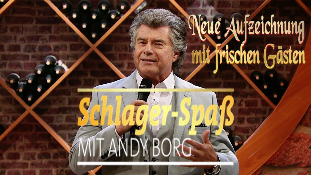 SCHLAGER-SPASS MIT ANDY BORG  DIE NEUE AUFZEICHNUNG MIT FRISCHEN GÄSTEN IM JANUAR 2025