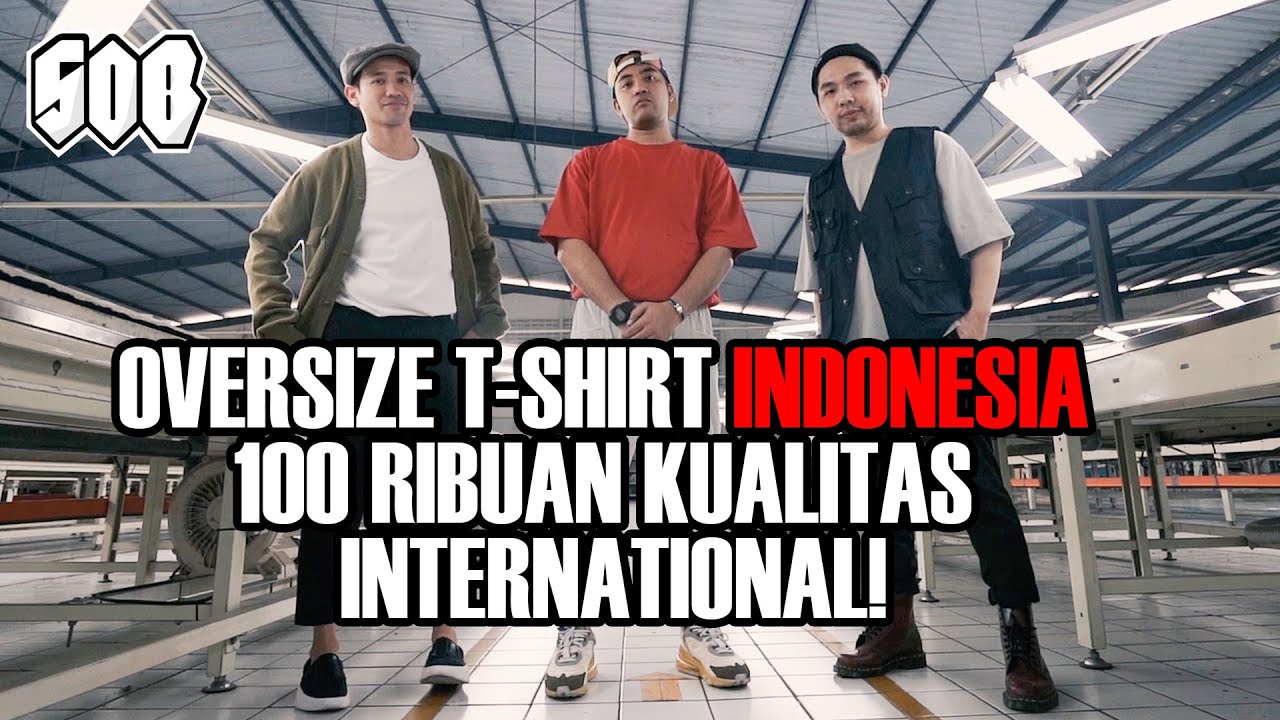 NGINTIP PEMBUATAN OVERSIZE T-SHIRT HARGA 100 RIBUAN KUALITAS INTERNATIONAL!