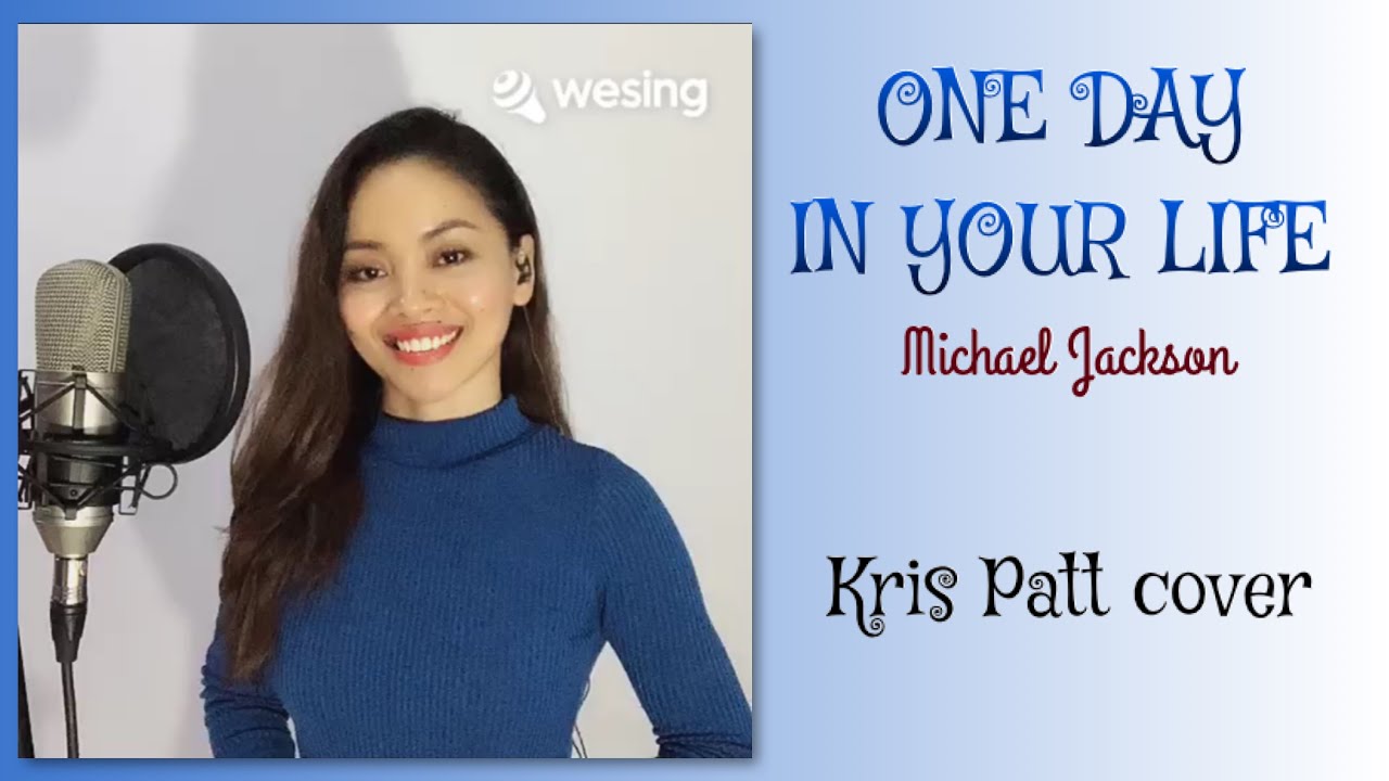 One day in your life - Michael Jackson (Kris Patt cover)