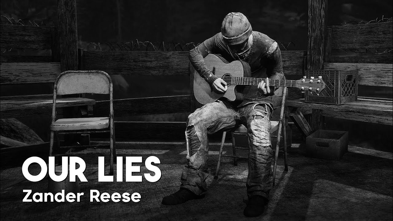 Days Gone | Camp guitarist song 03 - Our Lies (Zander Reese)