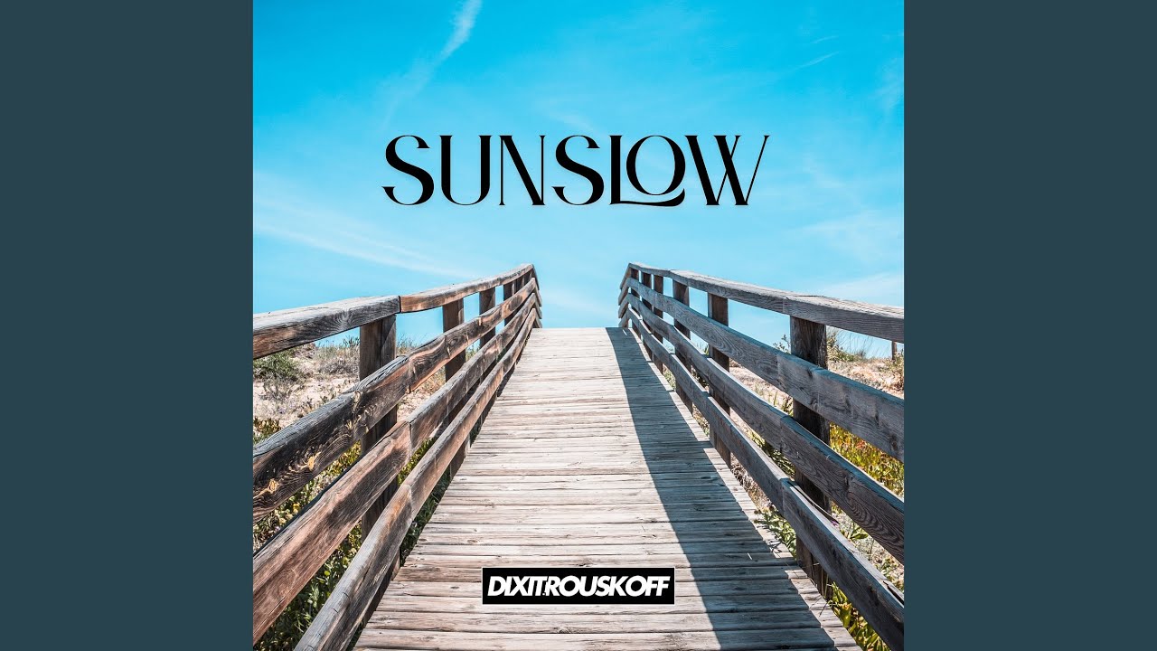 Sunslow