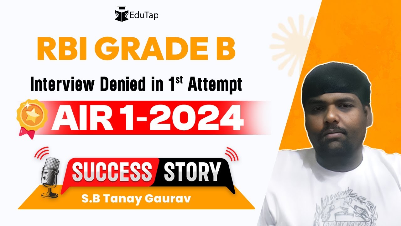 RBI Grade B Topper Interview | RBI Grade B Preparation Strategy | How To Crack RBI | EduTap Guidance
