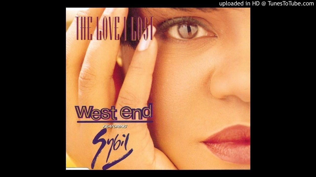 West End featuring Sybil - The Love I Lost (7" Version/12" Club Mix/Unrequited Mix)