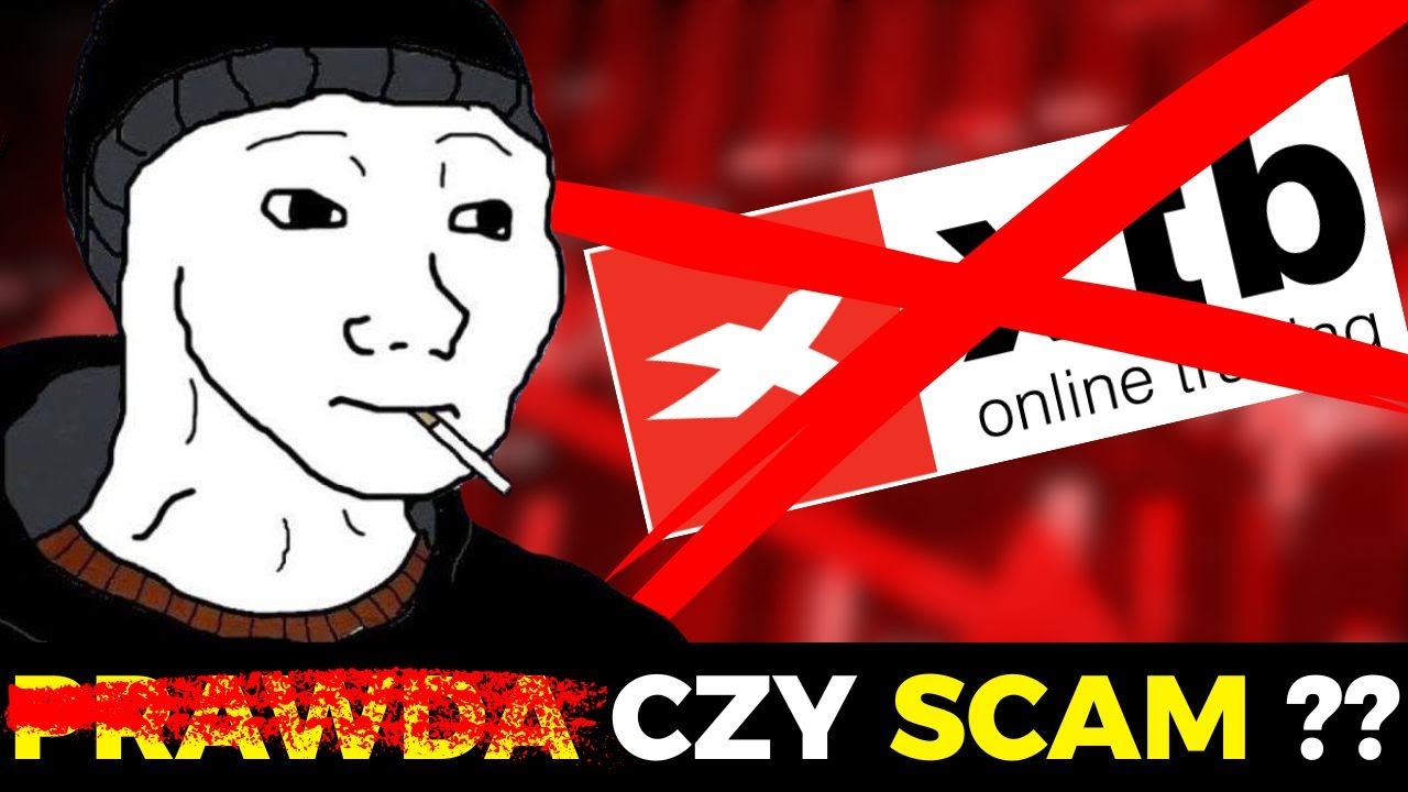XTB SCAM A MOŻE NAJLEPSZA PLATFORMA INWESTYCYJNA !!!