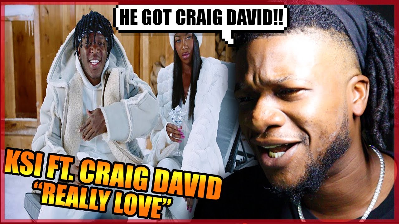 KSI – Really Love (feat. Craig David & Digital Farm Animals) [Official Music Video] REACTION