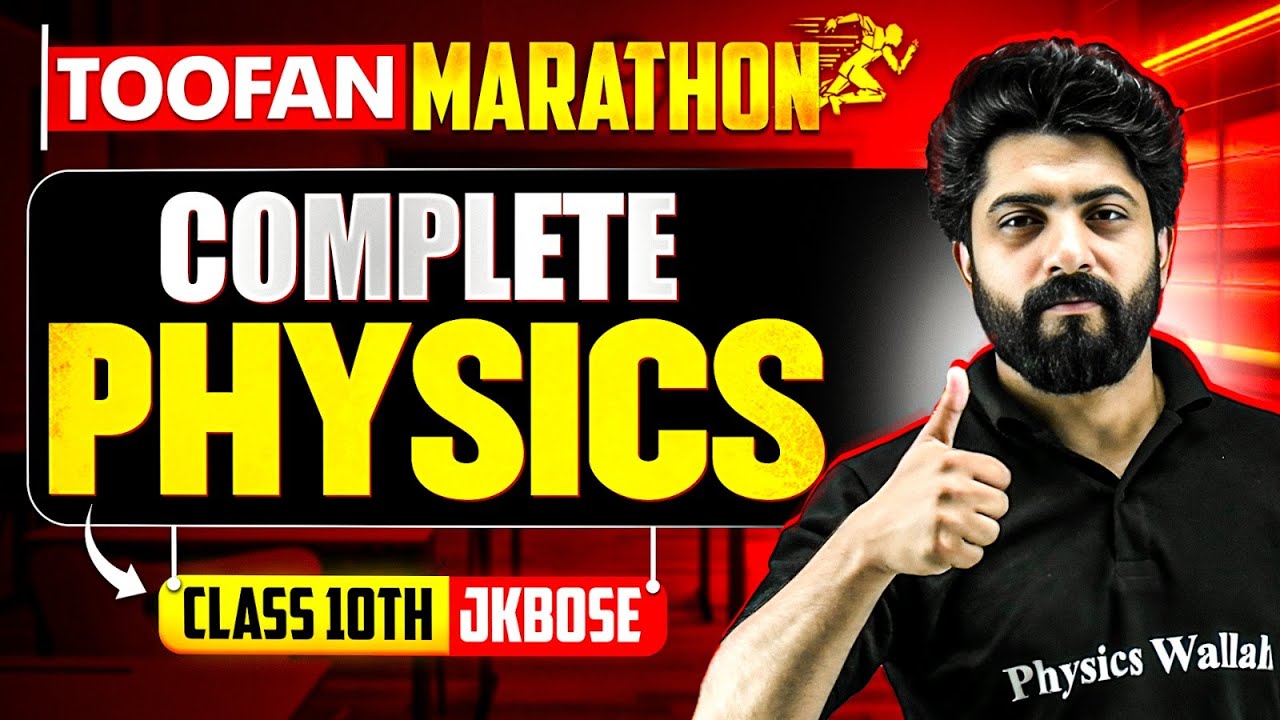 JKBOSE Class 10th | Complete Physics🔥 (Theory + CYQ's) | TOOFAN Marathon 🌪