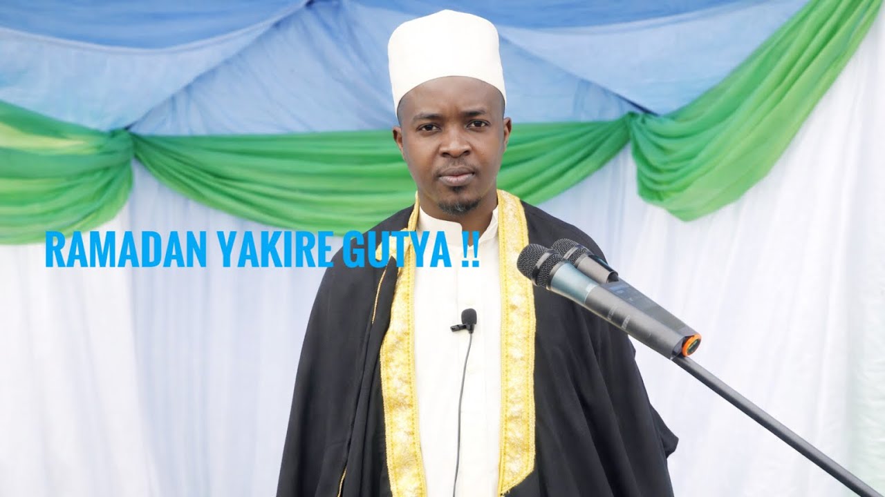 Sheikh Swaleh Fede ati Ramadhan uyiteguye gute ? Nibura ukwiye kwitegura Ukwezi kwa Ramadhan gutya !