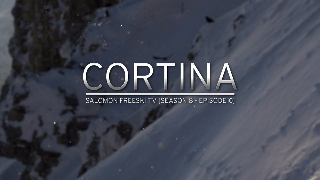 Cortina - Salomon Freeski TV S8 E10