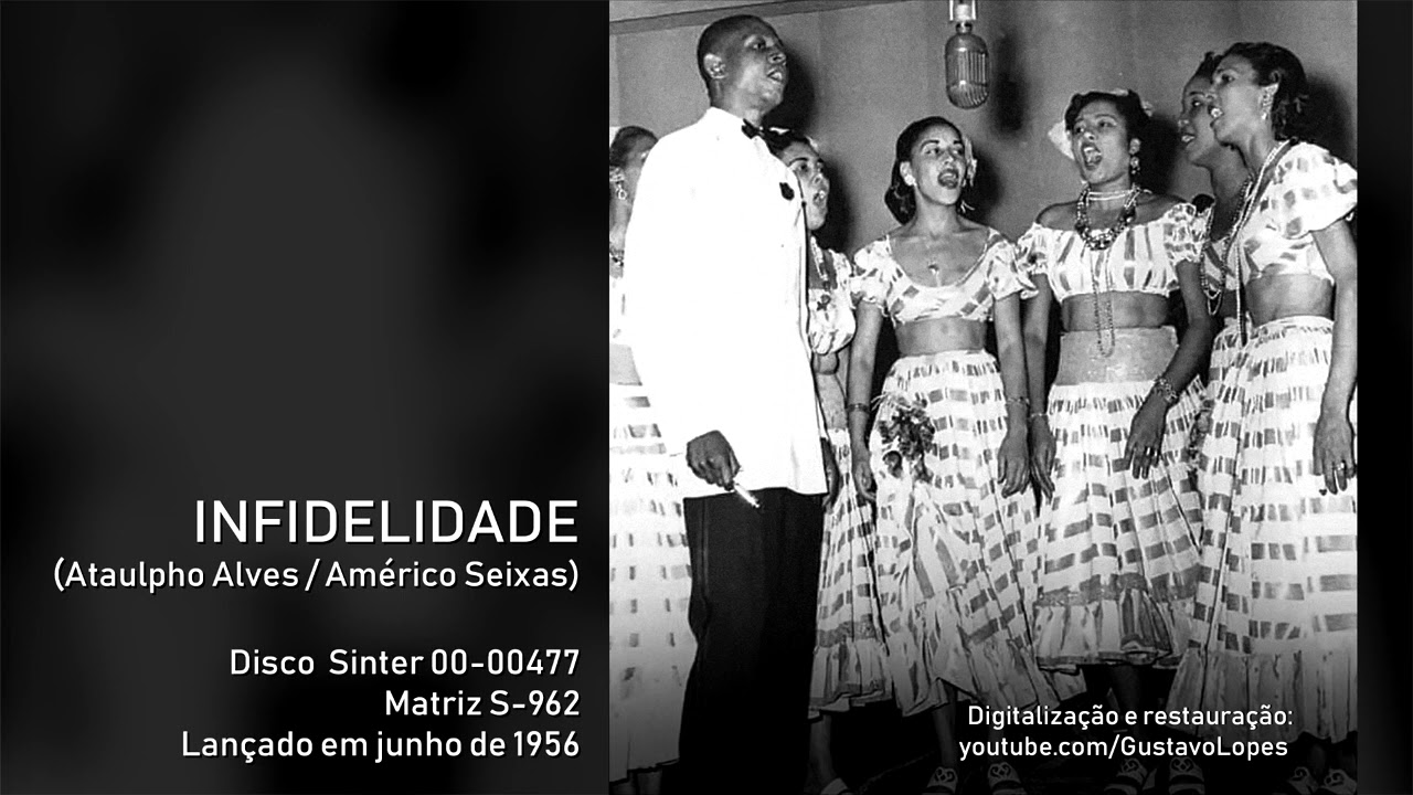 Ataulpho Alves e suas Pastoras | Infidelidade (1956) [&Aacute;udio Restaurado]
