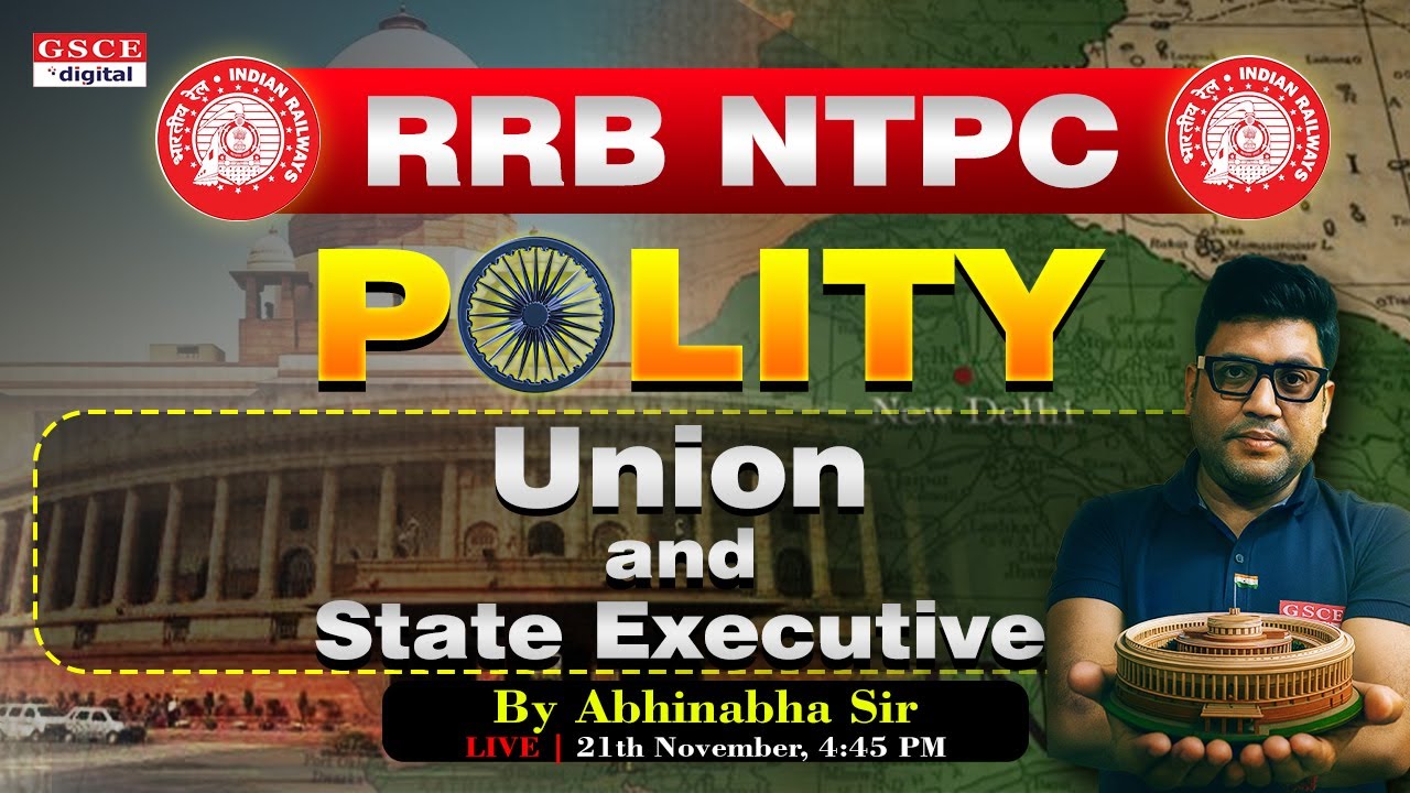 🔥 RRB NTPC POLITY Live Class | Union & State Executive | Complete Revision by Abhinabha Sir 🔥