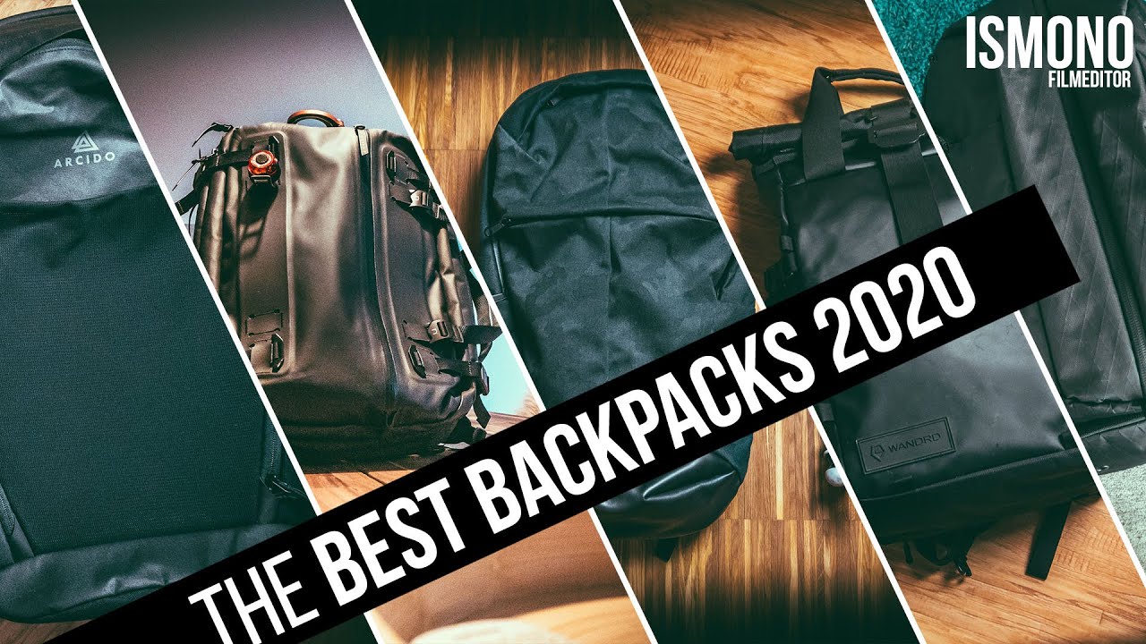 Best Bags of 2020. My top 5 Backpacks.