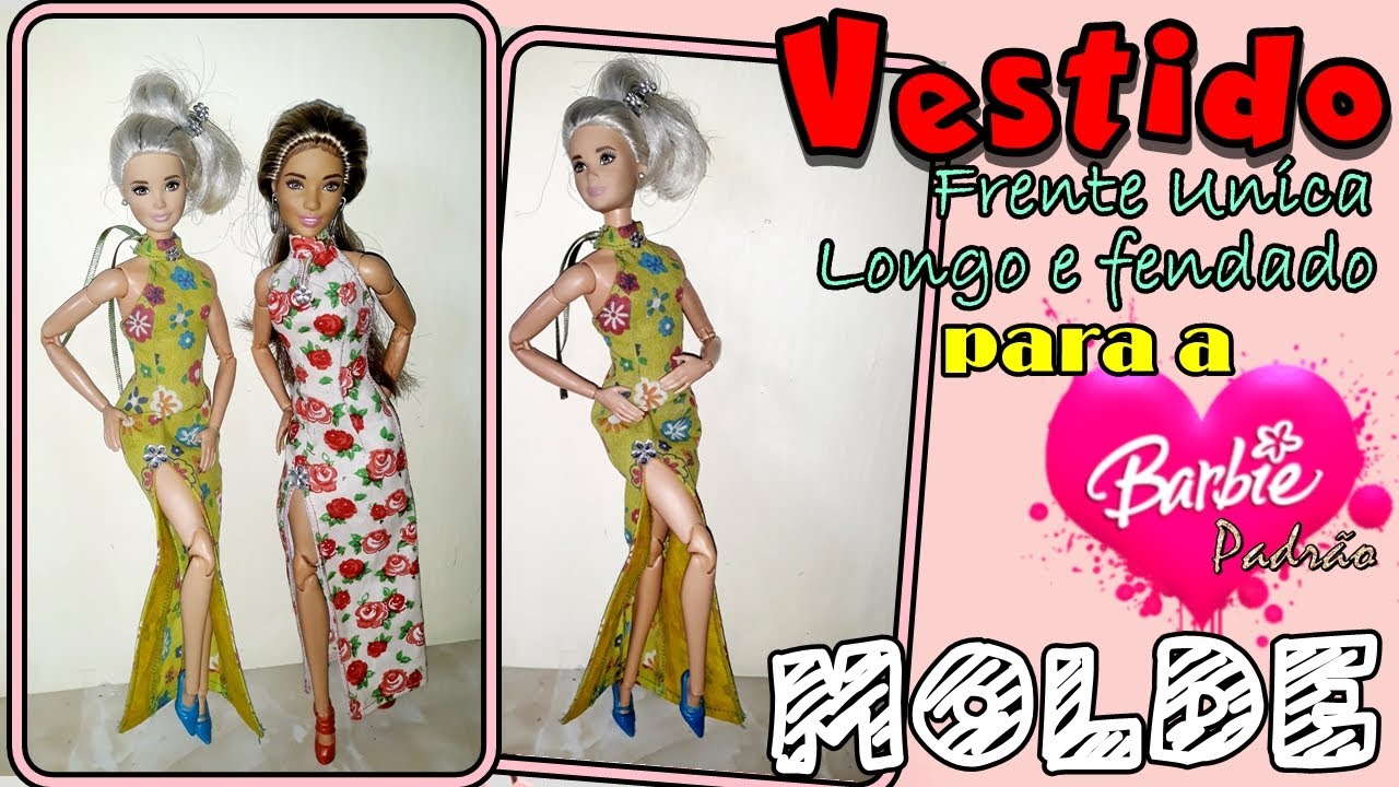 #COSTURANDO Molde do Vestido frente unica longo e fendado para a Barbie PADRÃO
