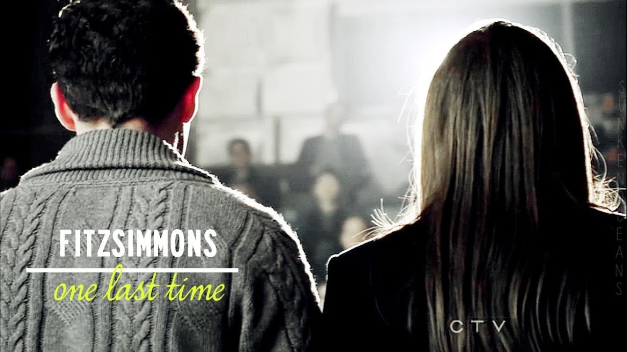 One Last Time | Fitz&Simmons [OTPC]