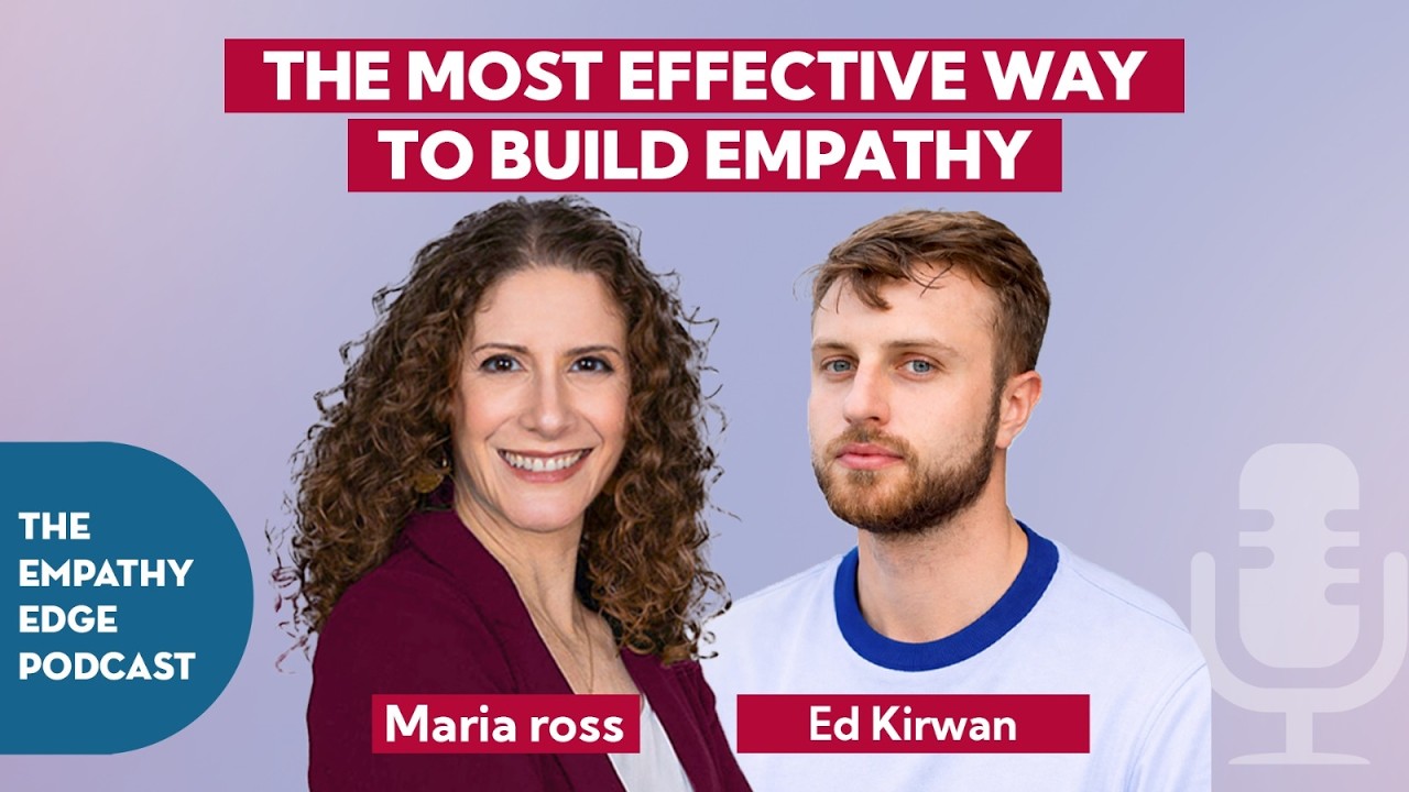 How to Turn Empathy Into a Real, Trainable Skill | Ed Kirwan