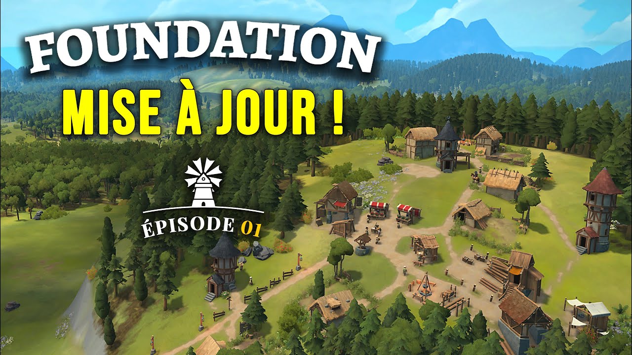 Nouvelle Mise à Jour ! Un Départ Prometteur ! –  Foundation épisode 01