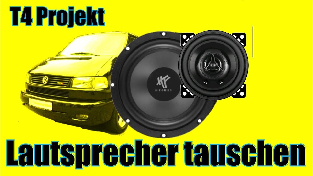 Lautsprecher tauschen T4-Projekt