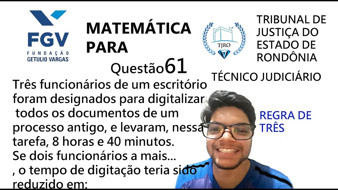 Questão 61 - Prova TJ-RO - Técnico Judiciário - Três funcionários de um escritório