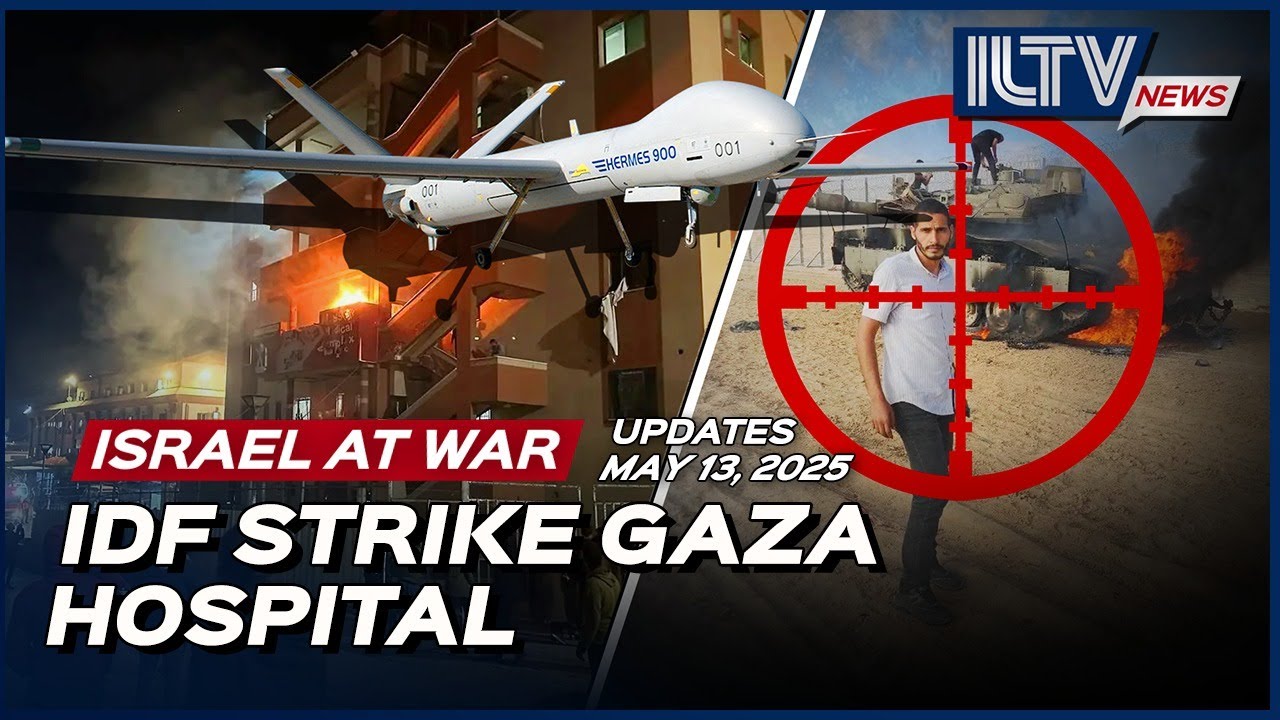Israel Daily News – War Day 585 | May 13, 2025