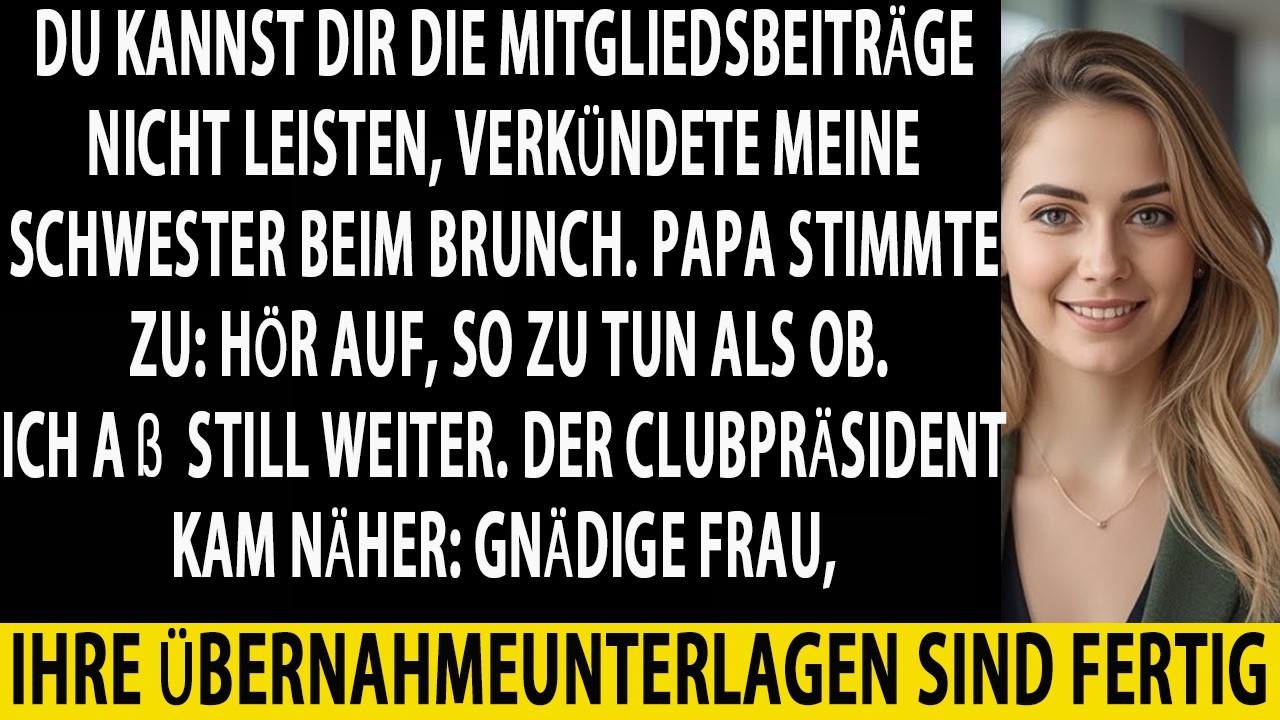 FAMILIE SAGTE, ICH GEHÖRE NICHT IN IHREN CLUB... BIS MEIN EIGENES MANAGEMENT-TEAM EINTRAF!!