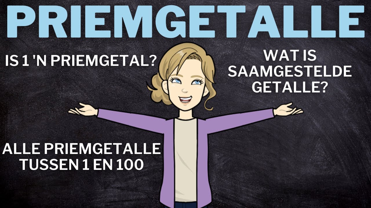 Priemgetalle en Saamgetselde Getalle