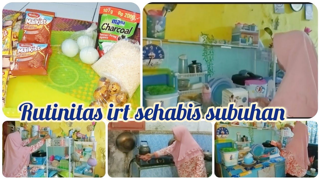 RUTINITAS SEHABIS SUBUHAN BERSIH BERSIH DAN MENATA PRINTILAN || URUS CUCIAN | BONGKAR BELANJAAN