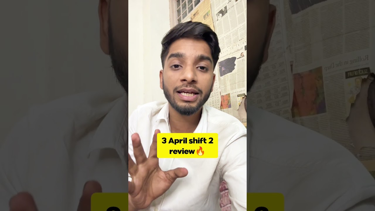🥶Hard shift Aagyi? 3 April shift 2 review | JEE Mains 2025 #iit #jee #shorts