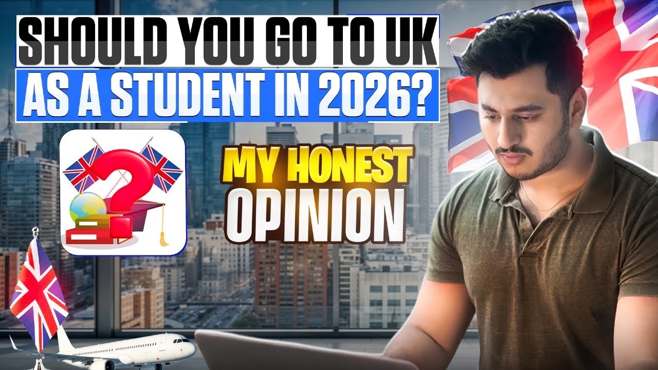 Should You Go to the UK 🇬🇧 as a Student in 2026? (My Honest Opinion